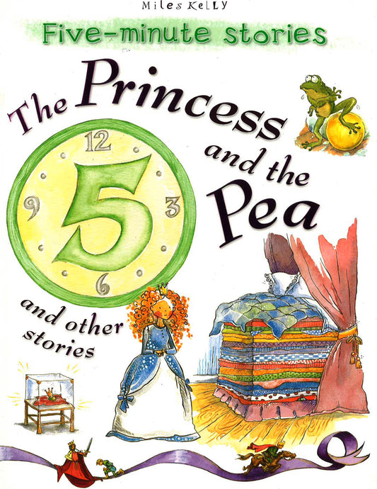 Five-Minute Stories The Princess And The Pea And O