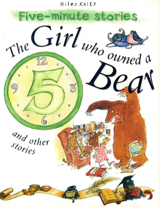 Five-Minute Stories The Girl Who Owned A Bear And