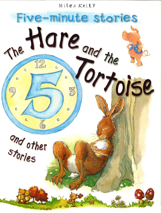 The Hare And The Tortoise And Other Stories