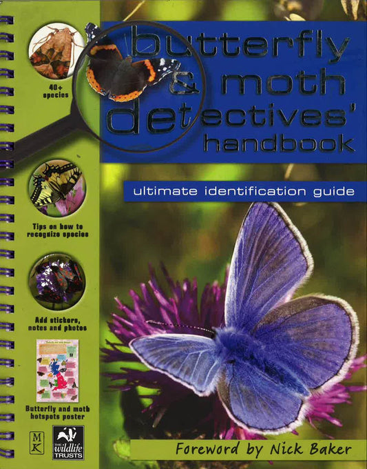 Butterfly And Moth Detective Handbook