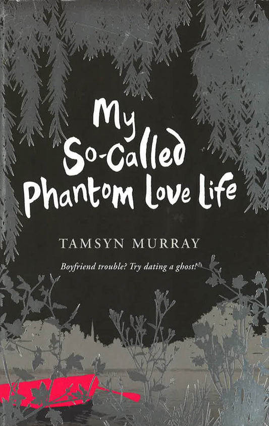 My So-Called Phantom Lovelife