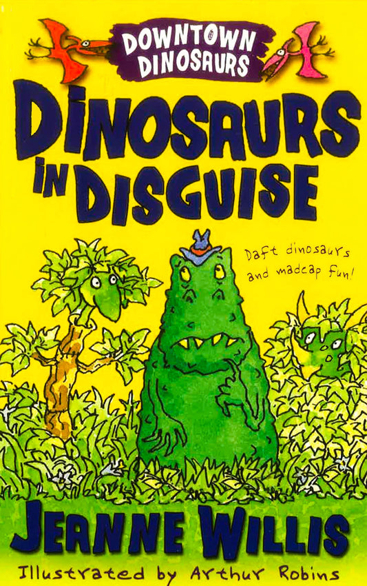 Dinosaurs In Disguise