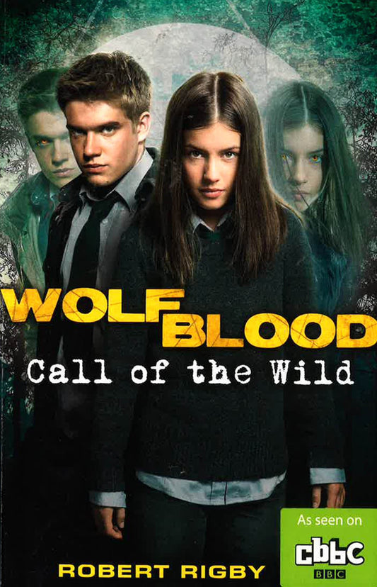 Wolfblood02 Call Of Wild