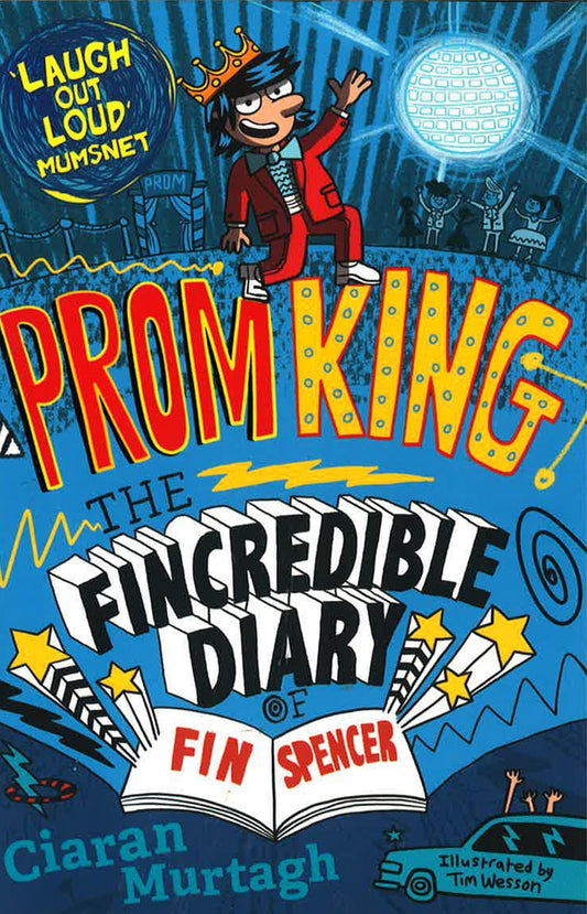 Prom King: The Fincredible Diary