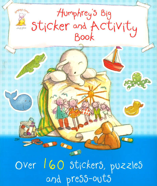 Humphrey's Big Sticker And Activity Book (Giant Sticker & Activity Fun)