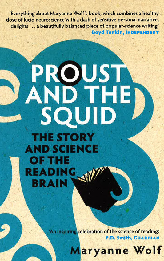 [Bargain Corner] PROUST & THE SQUID: THE STORY & SCIENCE OF THE READING BRAIN