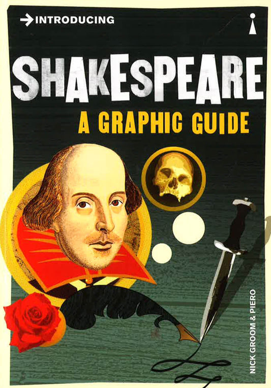 Introducing Shakespeare: A Graphic Guide