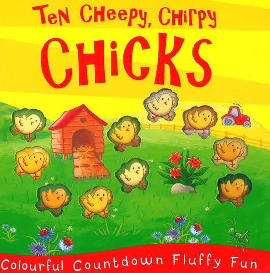 (Original Price RM14.90) Ten Cheepy, Chirpy Chicks