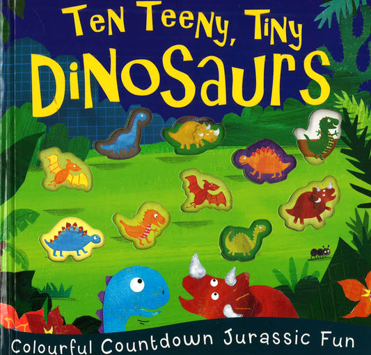 Ten Teeny, Tiny Dinosaurs