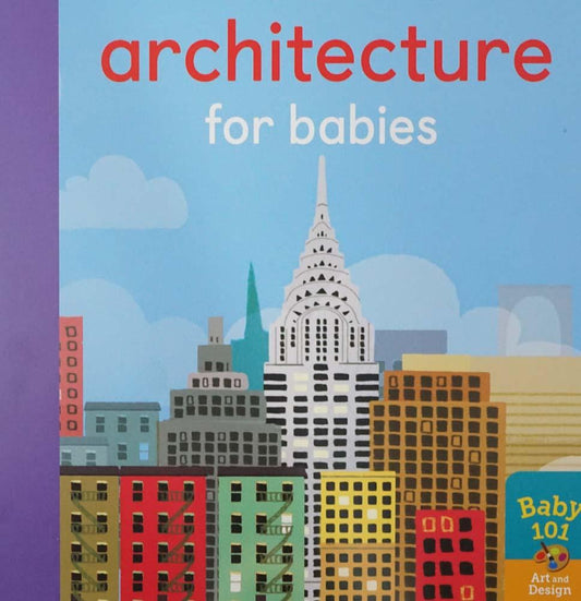 Architecture For Babies