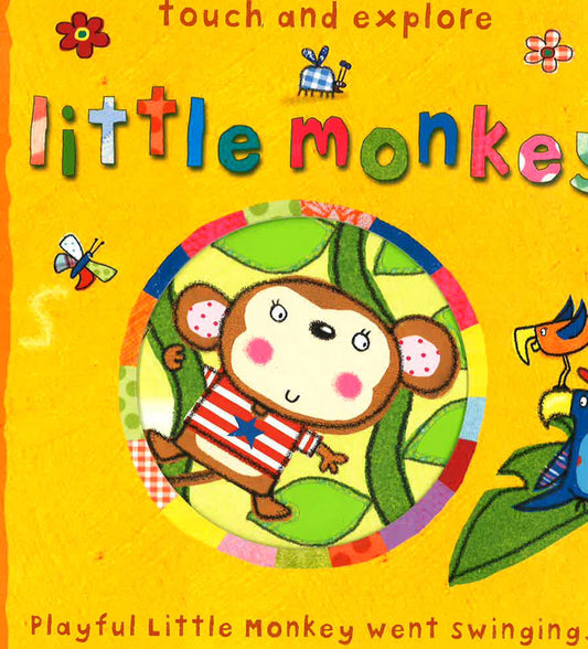 Touch And Explore: Little Monkey