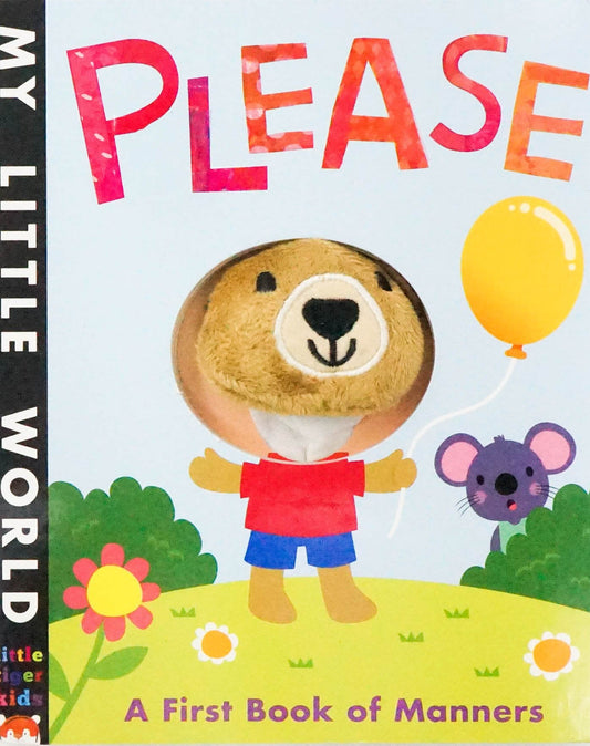 My Little World: Please - A First Book Of Manners