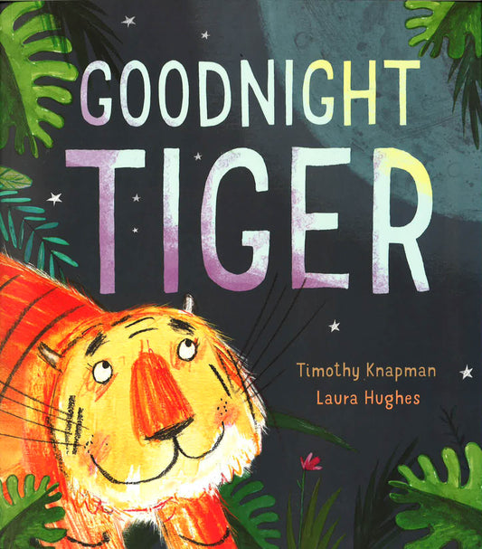 Goodnight Tiger