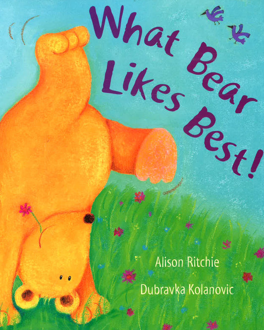 What Bear Likes Best!