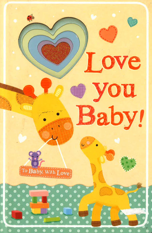Love You Baby Board Bk
