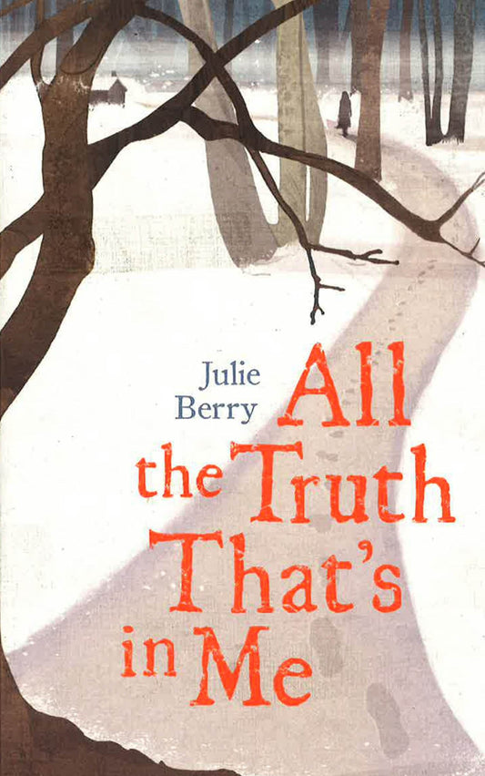 All The Truth That's In Me