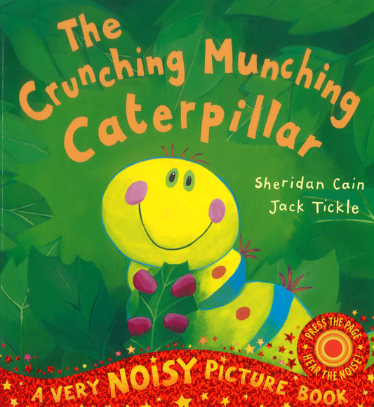 The Crunching Munching Caterpillar