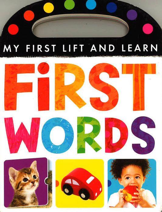 My First Lift And Learn: First Words