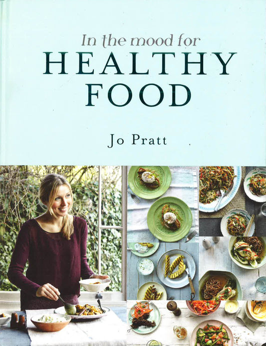 In The Mood For Healthy Food