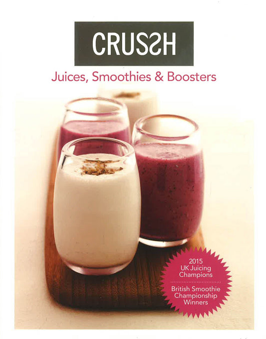 Crussh: Juices, Smoothies And Boosters