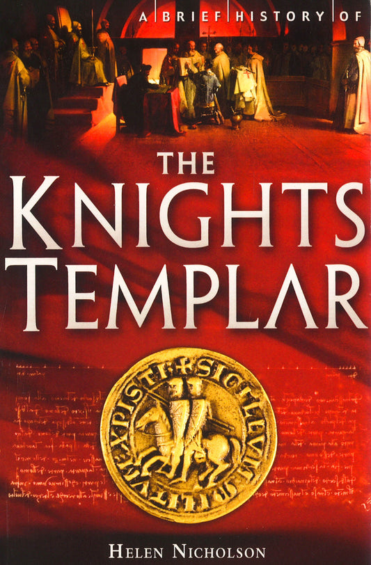 A Brief History Of The Knights Templar