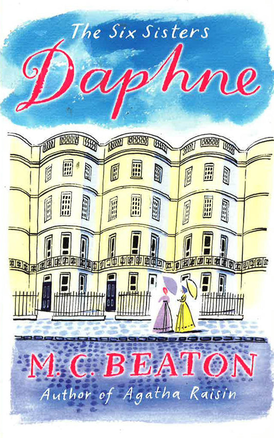 Daphne (Six Sisters Series)