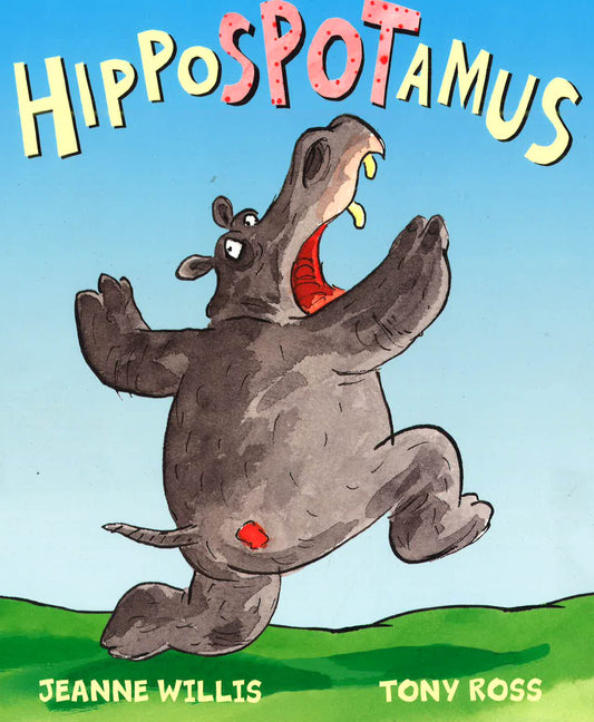 (Original Price RM17.90) Hippospotamus - Tony Ross - Pic Flat