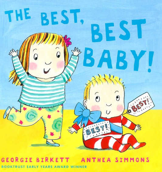 The Best, Best Baby!