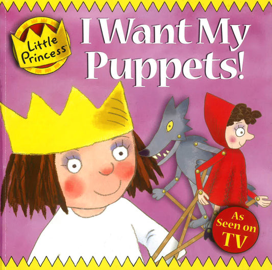 Little Princess: I Want My Puppets!