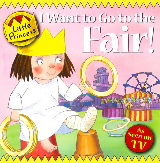 Little Princess: I Want To Go To The Fair!
