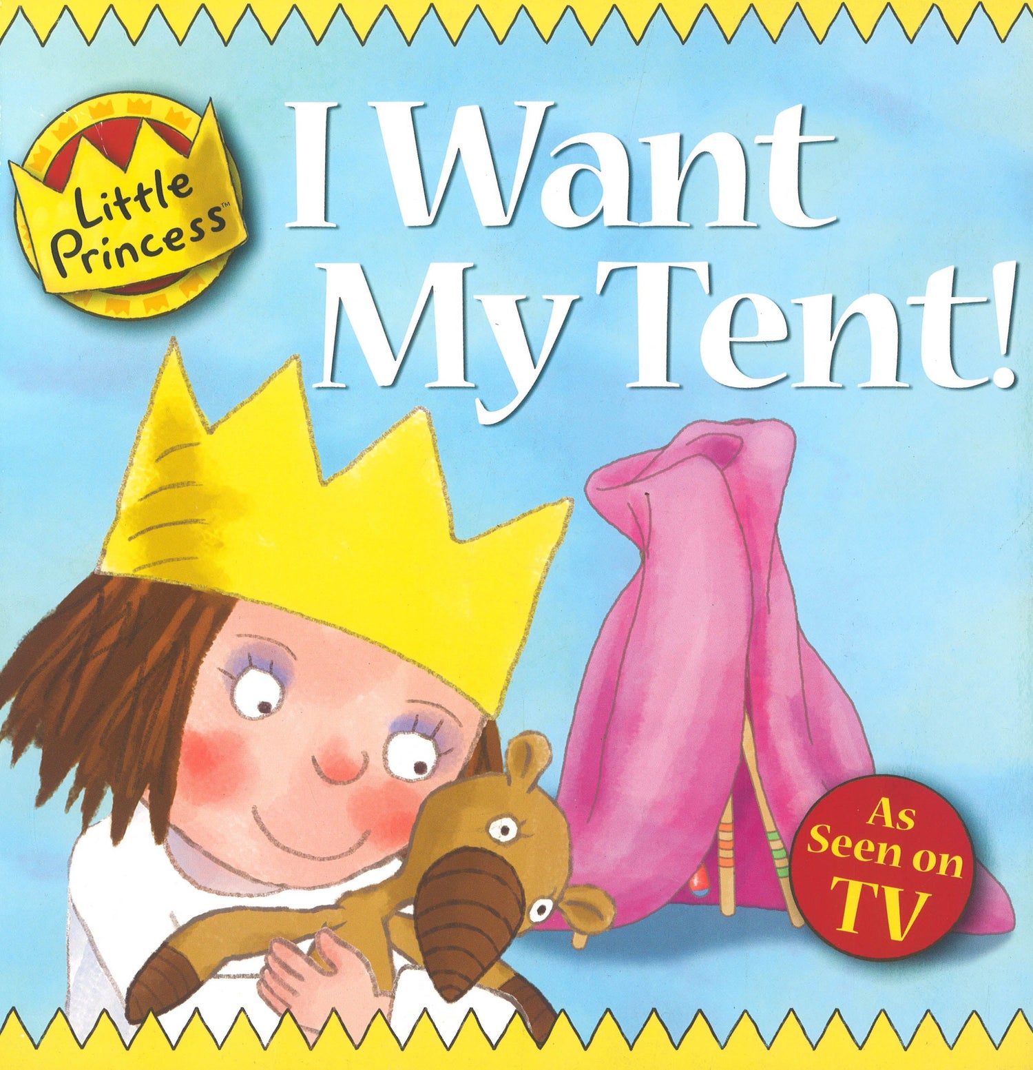 my little princess zelt Little Princess: I Want My Tent! – BookXcess