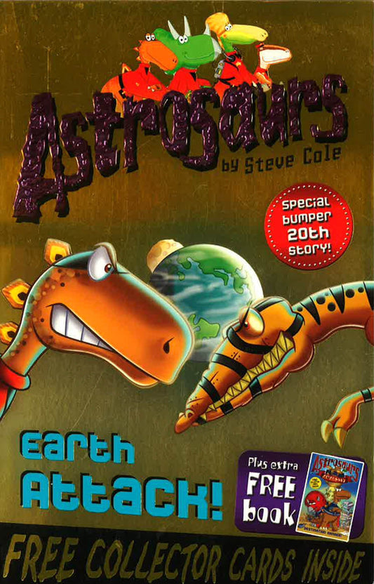 Astrosaurs: Earth Attack! (Vol 20)