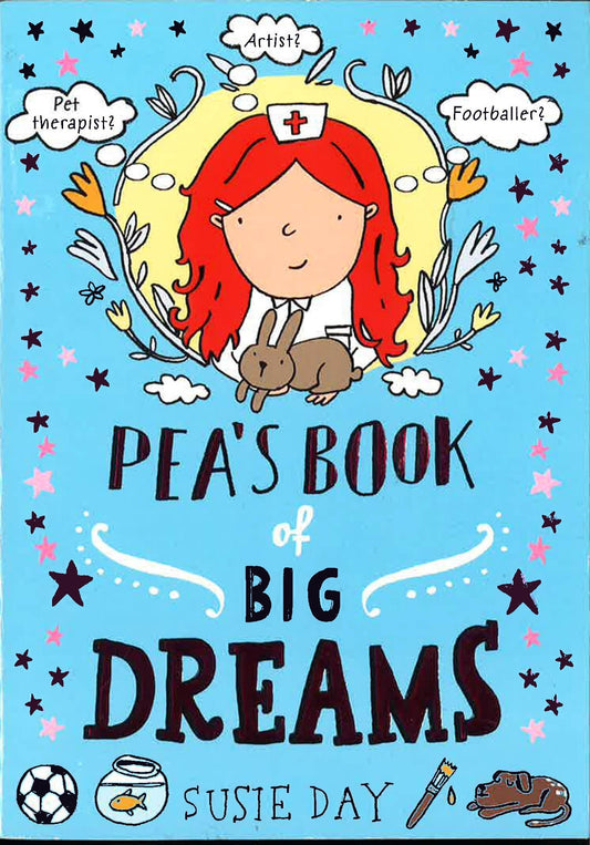 Pea's Book Of Big Dreams