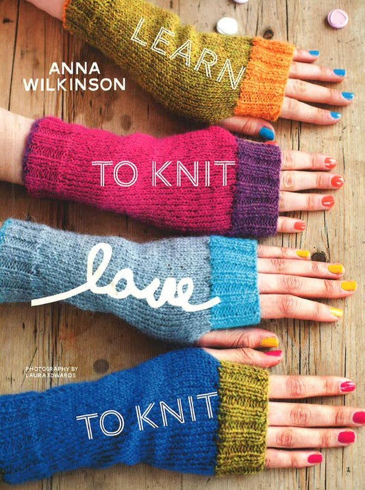 Learn To Knit, Love To Knit