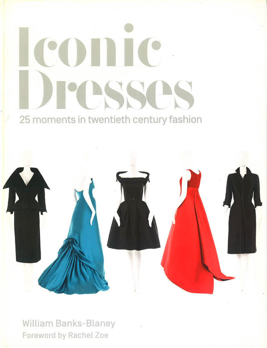 Iconic Dresses 25 Moments In Twentieth Century Fash