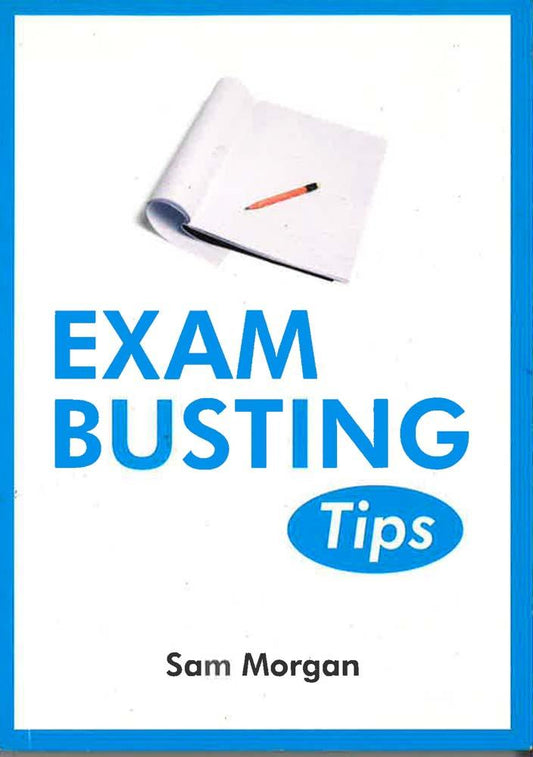 Exam Busting Tips
