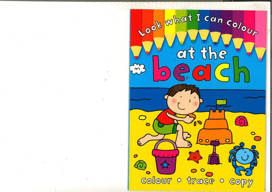 Look What I Can Colour : At The Beach