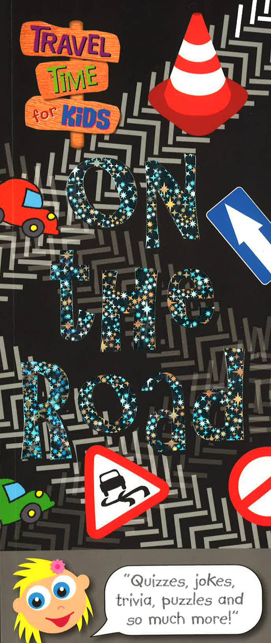 Travel Time For Kids: On The Road