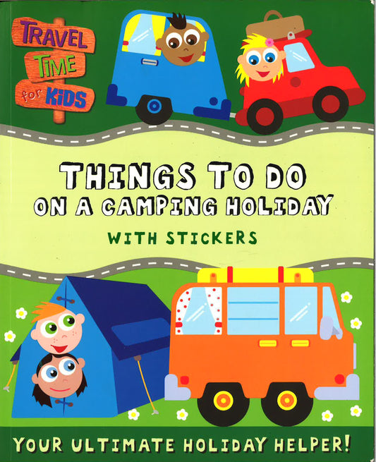 Things To Do On A Camping Holiday With Stickers