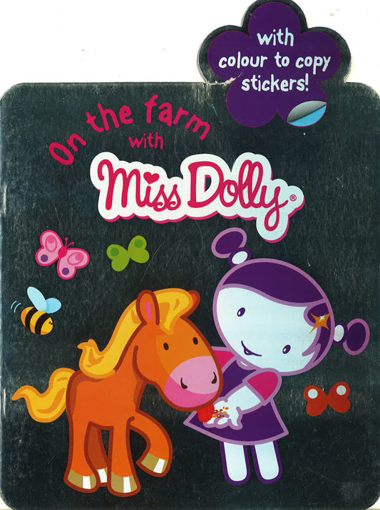 Miss Dolly: On The Farm