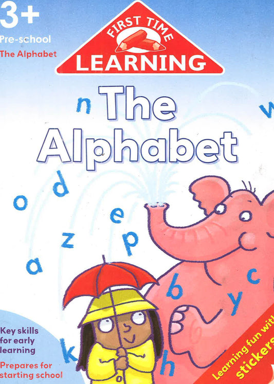First Time Learning: The Alphabet (3+ Pre-School)