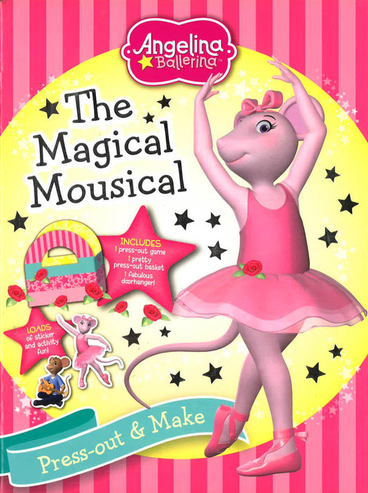Angelina Ballerina: The Magical Mousical