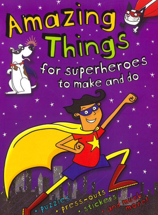 Gatefold Activity Amazing Thin: Amazing Things For Superheroes
