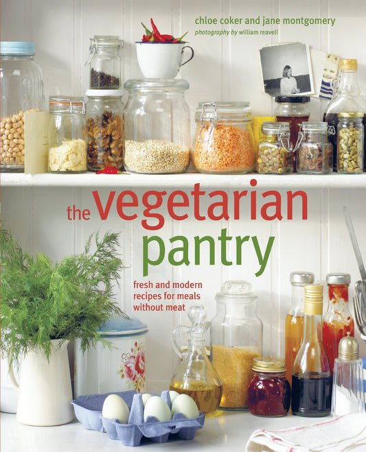 [Bargain corner] The Vegetarian Pantry: Fresh And Modern Meat-Free Recipes