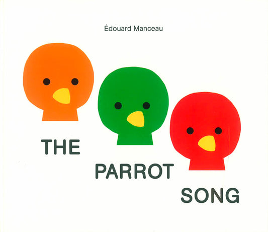 The Parrot Song