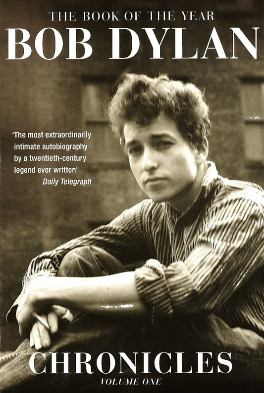 Bob Dylan: Chronicles Volume One
