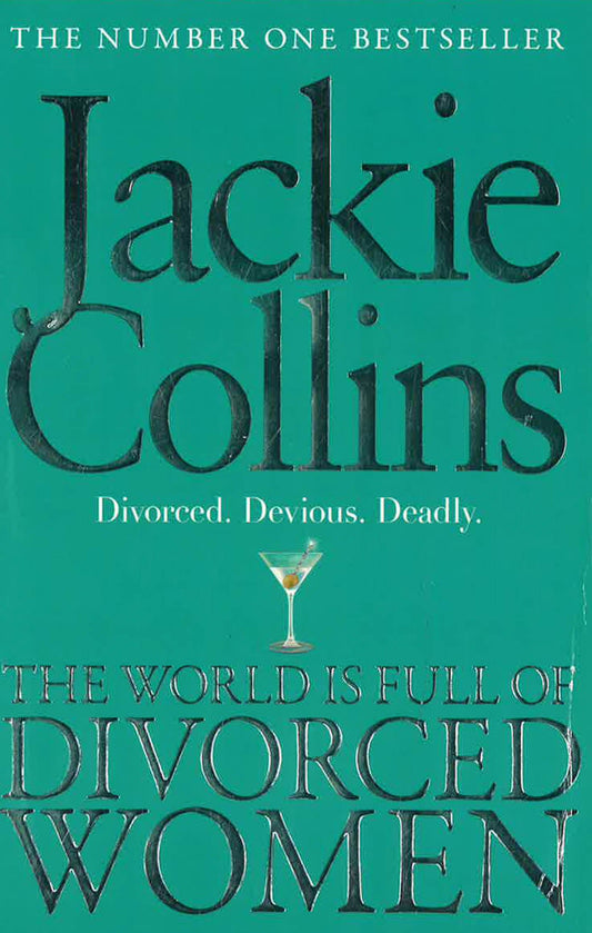 The World Is Full Of Divorced Women
