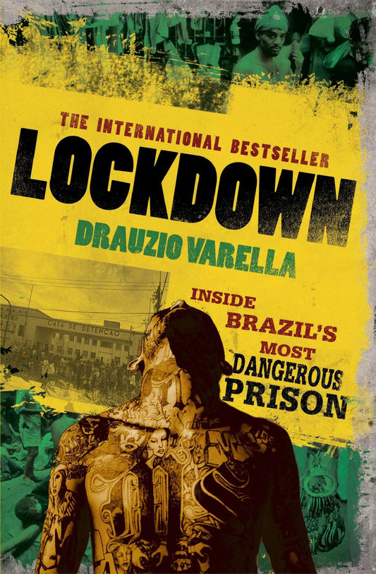 Lockdown: Inside Brazil's Most Dangerous Prison