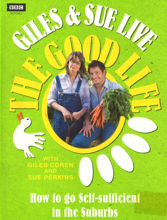 Giles And Sue Live The Good Life