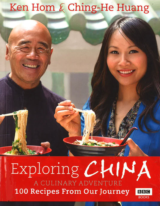 Exploring China : A Culinary Adventure